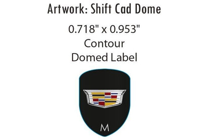 2014-2018 CADILLAC CTS SHIFTER DOME DECALS AUTOMATIC SHIFT INSERT DOMED - 8996